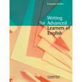 Writing for Advanced Learners of English