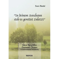 In deinem Anschaun steh es gerettet zuletzt