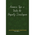 Finance Tips and Tricks for Property Developers