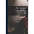 The Art of Pantomime