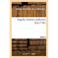 Angola, histoire indienne. Partie 2
