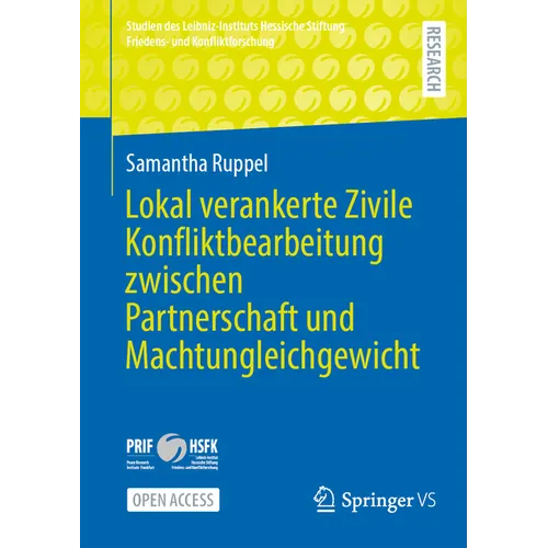 Lokal Verankerte Zivile Konfliktbearbeitung Zwischen Partnerschaft Und Machtungleichgewicht
