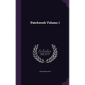 Patchwork Volume 1