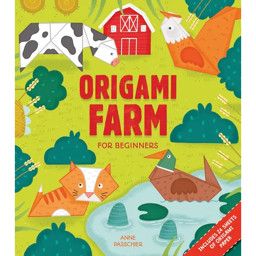 Origami Farm for Beginners: Includes 24 Sheets of Origami Paper
