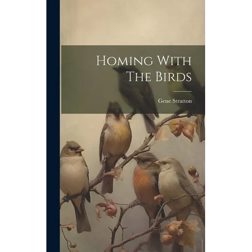 Homing With The Birds
