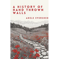 A History of Hand Thrown Walls