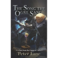 The Song the Ogre Sang: A Tale from the Canon of Tarn