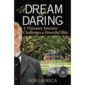 A Dream of Daring