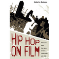 Hip Hop on Film: Performance Culture, Urban Space, and Genre Transformation in the 1980s