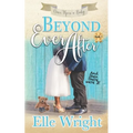 Beyond Ever After