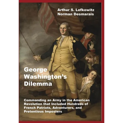 George Washington's Dilemma