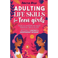Adulting Life Skills for Teen Girls