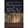 Proclamation on Sinai: Covenant and Commandments