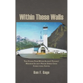 Within These Walls