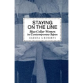 Staying on the Line: Blue-Collar Women in Contemporary Japan