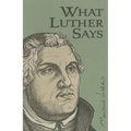 What Luther Says