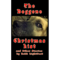 The Doggone Christmas List: and Other Stories