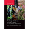 Routledge Handbook of Ecological and Environmental Restoration