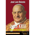 Juan XXIII. Una vocación frustrada