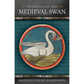 Introducing the Medieval Swan
