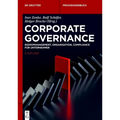 Corporate Governance: Risikomanagement, Organisation, Compliance Für Unternehmer