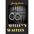 Shelley's Shackles: A journey through the Juvenile Justice System