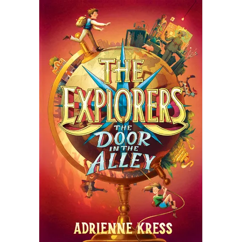The Explorers: The Door in the Alley
