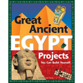 Great Ancient Egypt Projects: You Can Build Yourself