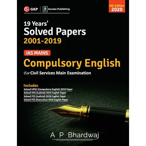 IAS Mains Compulsory English: Solved Papers 2001-19 6e 2020