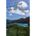 Quest for the Virgins: A True Caribbean Sailing Adventure