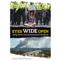 Eyes Wide Open: Going Behind the Environmental Headlines