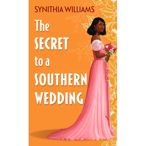 The Secret to a Southern Wedding