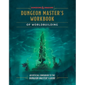 Dungeon Master's Workbook of Worldbuilding (Dungeons & Dragons): An Official Companion to the Dungeon Master's Guide