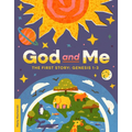 God and Me: The First Story