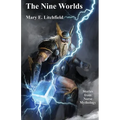 The Nine Worlds: Stories from Norse Mythology