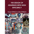 The Design of Gearings with High Efficiency