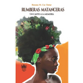 Rumberas matanceras: Un canto a la memoria