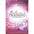 Believer's Training Handbook: A Complete Teaching Guide from Genesis to Revelation