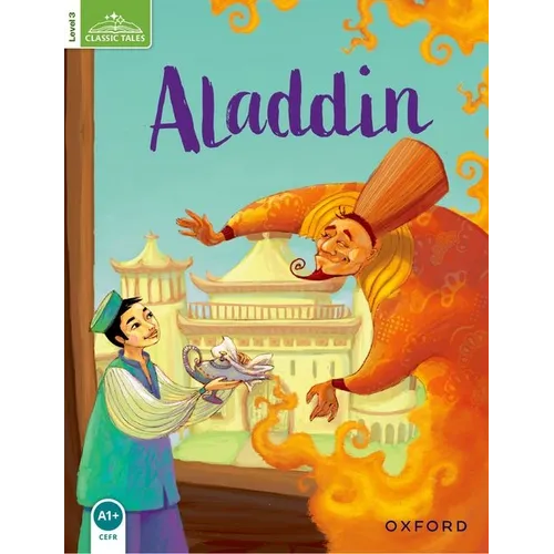 Classic Tales: Aladdin Elementary Level 1