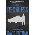 The Reckless: A Bruno Johnson Thriller - Book 6