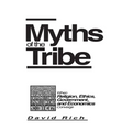Myths of the Tribe