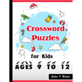 Crossword Puzzles for Kids Ages 9 to 12: Large-Print Best Puzzle Book
