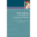 The Keys to Strategies for Language Instruction