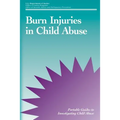 Burn Injuries in Child Abuse