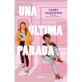 Una Última Parada / One Last Stop