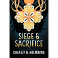 Siege and Sacrifice