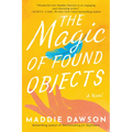 The Magic of Found Objects