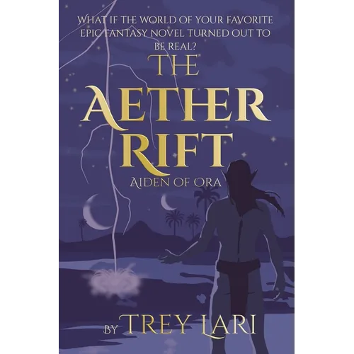 The Aether Rift