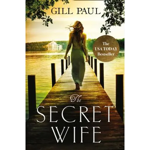 The Secret Wife: A Captivating Story of Romance, Passion and Mystery