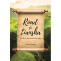 Road to Liansha: Scrolls of Burrwood Aen'Nith